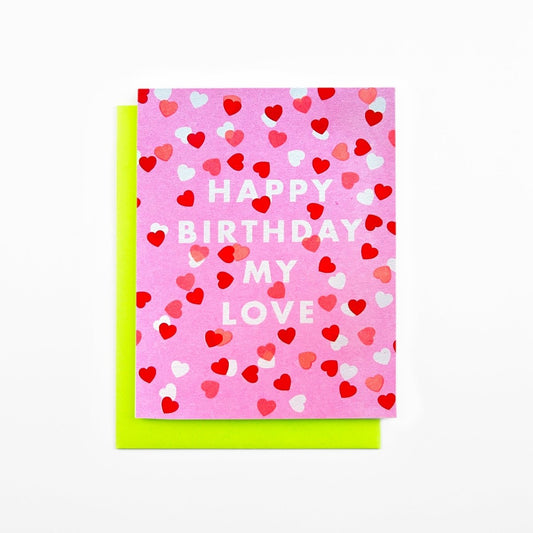 "Happy Birthday My Love" Confetti - Risograph Greeting Card - Next Chapter Studio