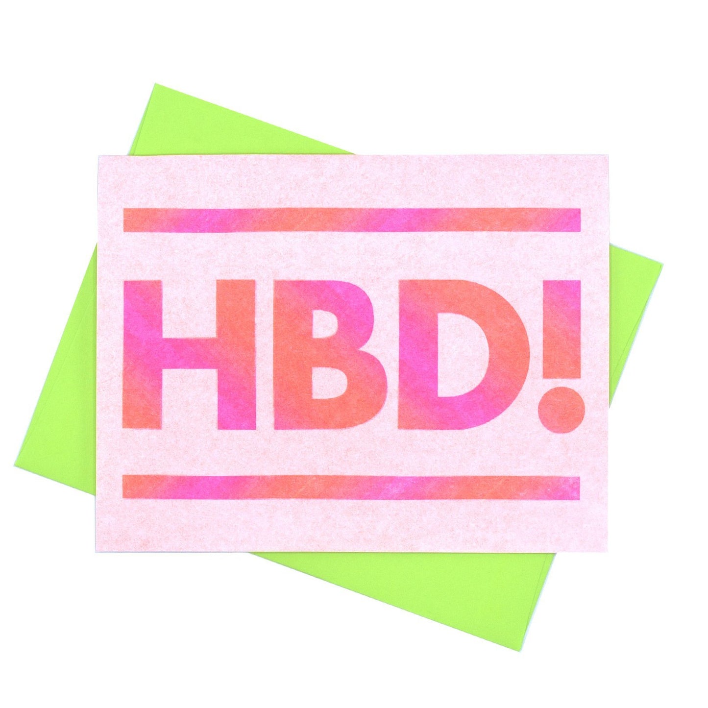 "HBD" - Neon Happy Birthday Risograph Greeting Card - Next Chapter Studio