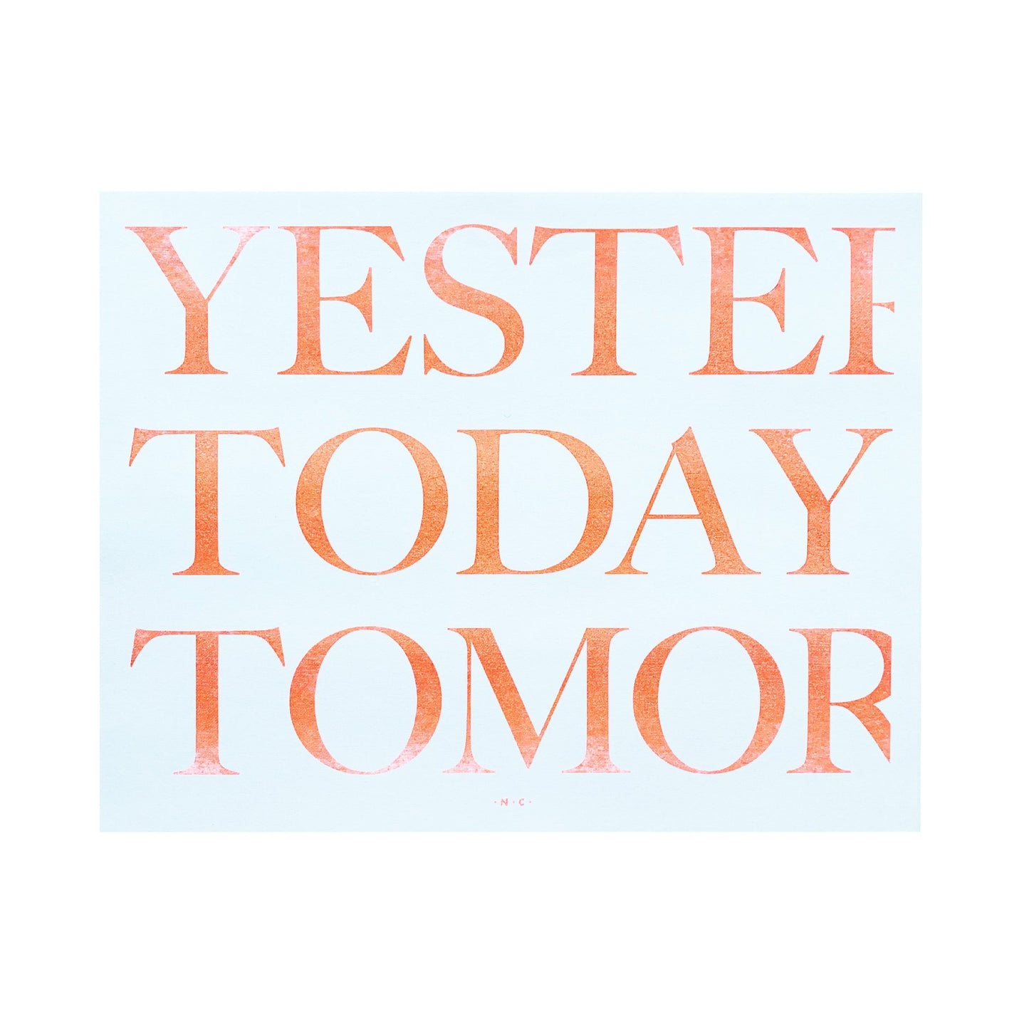 Yesterday, Today, Tomorrow - Risograph Art Print - Next Chapter Studio